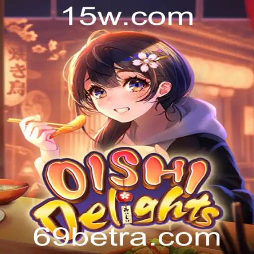 OishiDelights: Explorando o Novo Fenômeno dos Jogos com 69bet