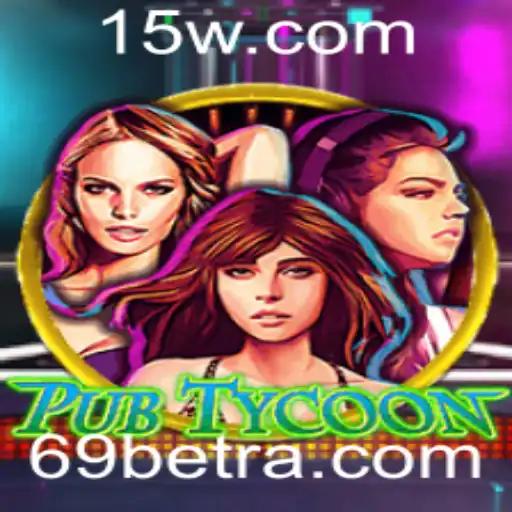 Descubra os Desafios e Estratégias do Jogo PubTycoon Com a Emoção de 69bet