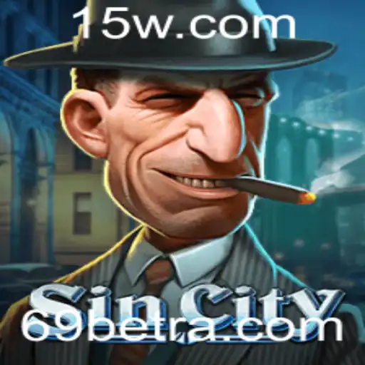 Descubra a Empolgante Aventura de SinCity com 69bet